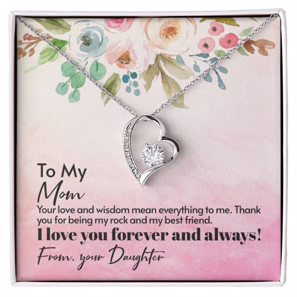 Your Love And Wisdom Mean Everything Gift Necklace With Message Card - For Mom's Birthday or Any Occasion - From Daughter