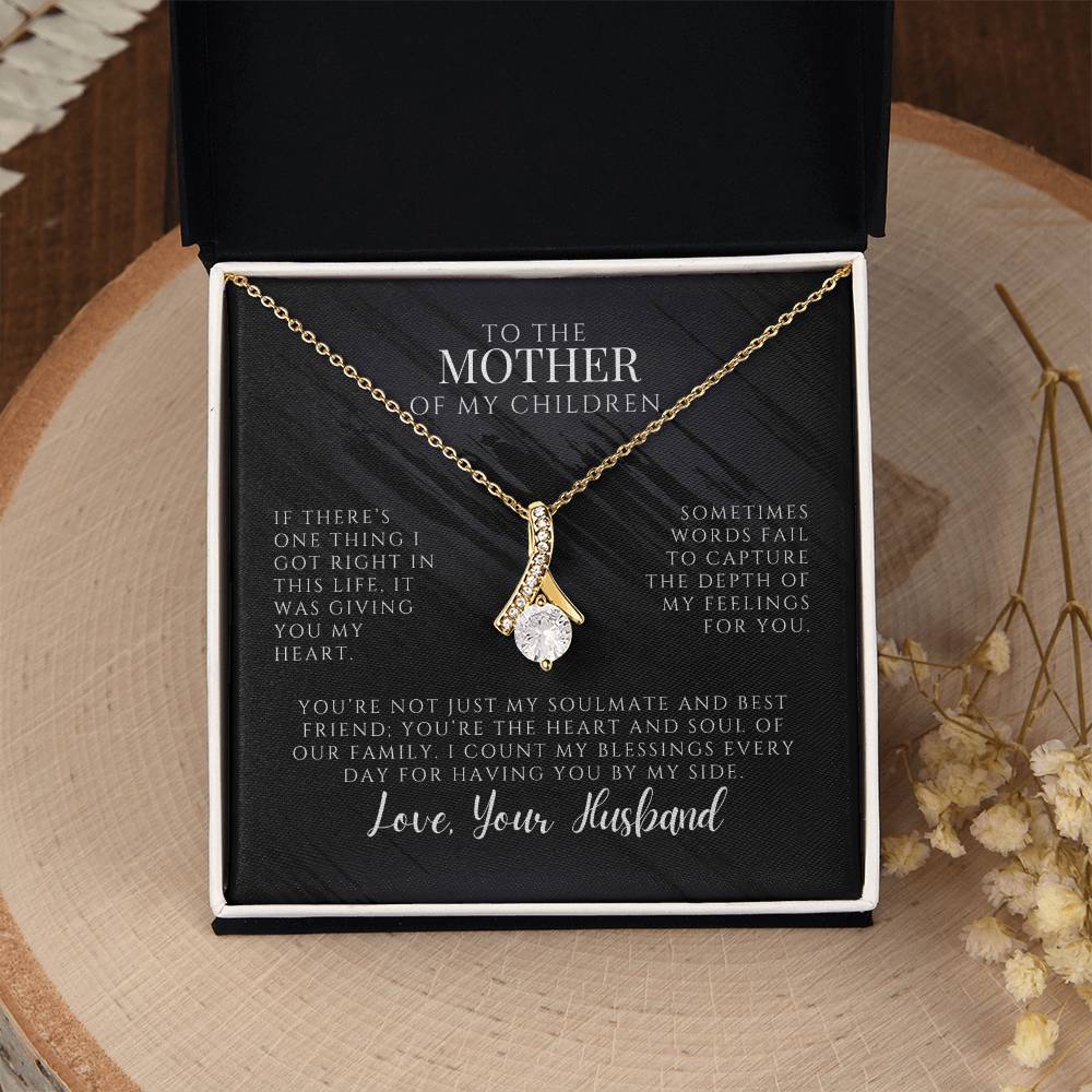 Alluring Beauty Necklace - To The Mother Of My Children - You're The Heart And Soul Of Our Family