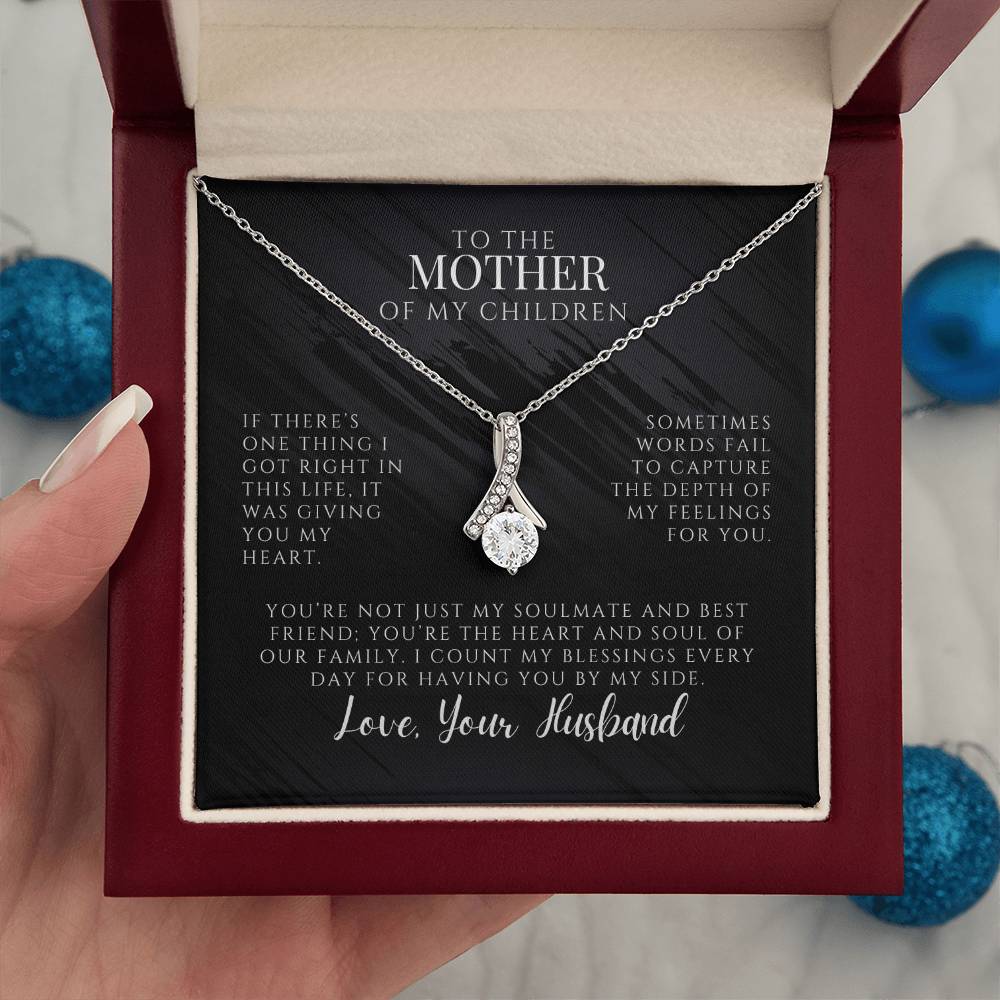 Alluring Beauty Necklace - To The Mother Of My Children - You're The Heart And Soul Of Our Family