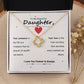 To My Beautiful Daughter - From Mom or Dad - I Love You Forever & Always - Gift Necklace With Message Card