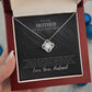 Love Knot Necklace - To The Mother Of Our Children - You're The Heart Of Our Family