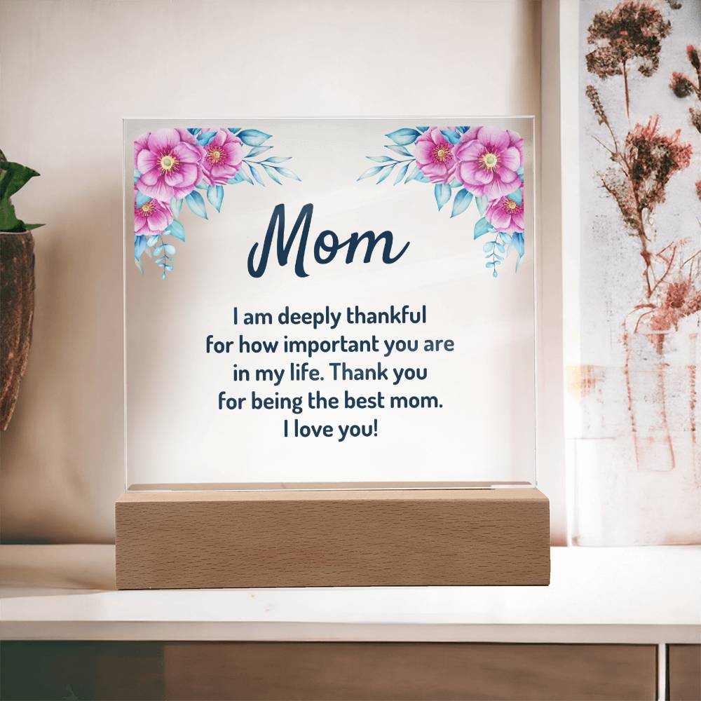 Acrylic Square - Mom, thank you for being the best mom