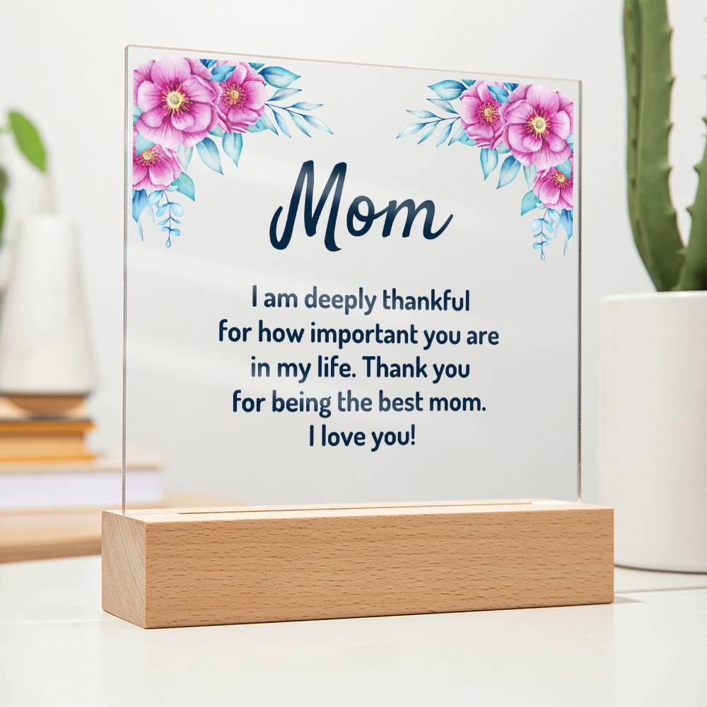 Acrylic Square - Mom, thank you for being the best mom