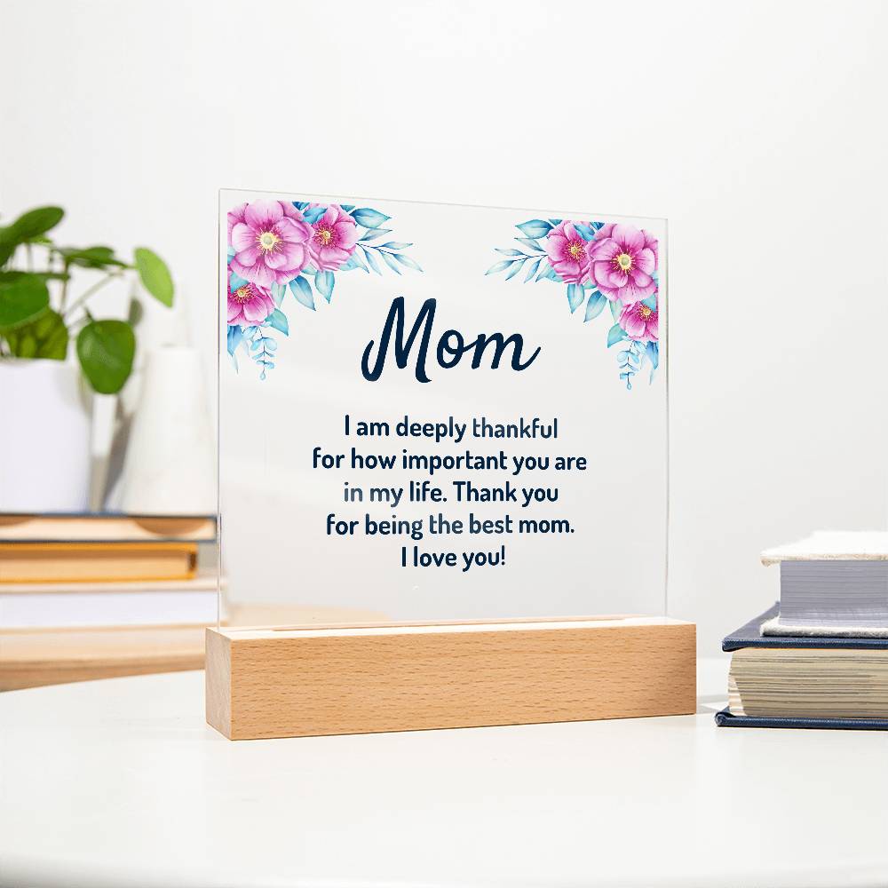 Acrylic Square - Mom, thank you for being the best mom