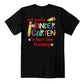 Kindergarten Teachers  Fun Learning T-Shirt