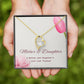 Mother & Daughter - Forever Love Necklace - Gift To Daughter From Mom
